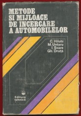 C. Hiloni, M. Untaru, I. Soare, Gh. Druta, &quot;Metode si mijloace de incercare a automobilelor&rdquo; 1982