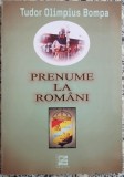 Prenume la romani - Tudor Olimpius Bompa