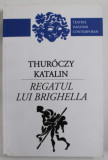 REGATUL LUI BRIGHELLA de THUROCZY KATALIN , TEATRU MAGHIAR CONTEMPORAN , 2018