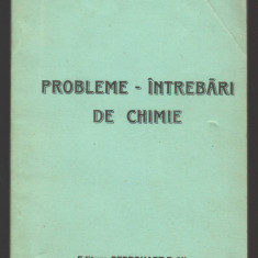 C9955 - PROBLEME - INTREBARI DE CHIMIE - VIOREL MIHAILA, GHEORGHE CANTEMIR