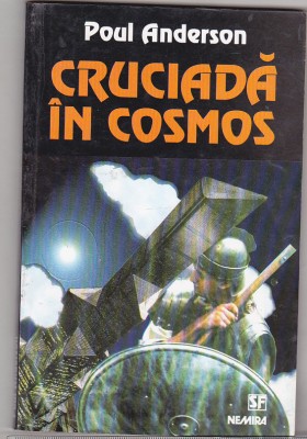 bnk ant Poul Anderson - Cruciada in cosmos ( SF ) foto