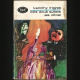Cumpara ieftin CELE DOUĂ SUFLETE ALE OLIVIEI - KARINTHY FRIGYES - BPT
