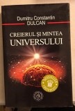 Creierul si Mintea Universului - Dumitru Constantin Dulcan