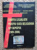 CORPUS LEGISLATIV PRIVIND VIATA RELIGIOASA DIN ROMANIA AUTOGRAF