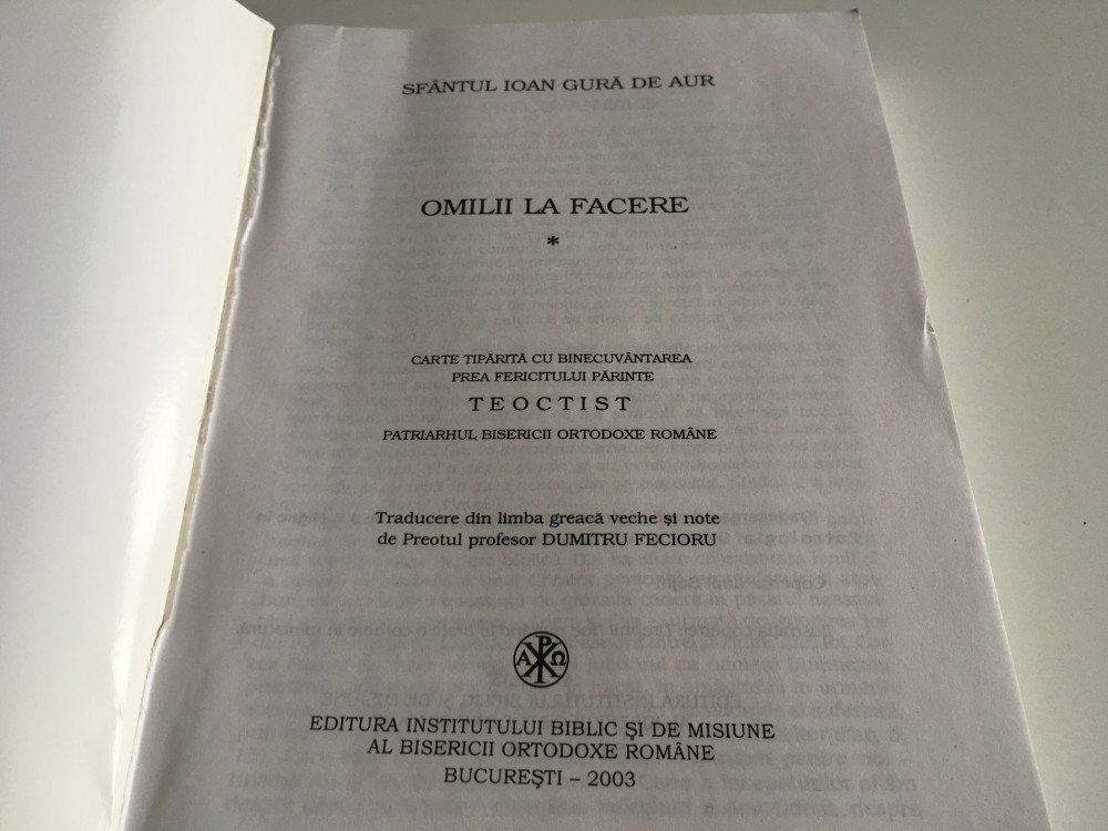 Sfantul Ioan Gura-de-Aur, Omilii la Facere. Vol.I. Traducere din greaca  veche | arhiva Okazii.ro
