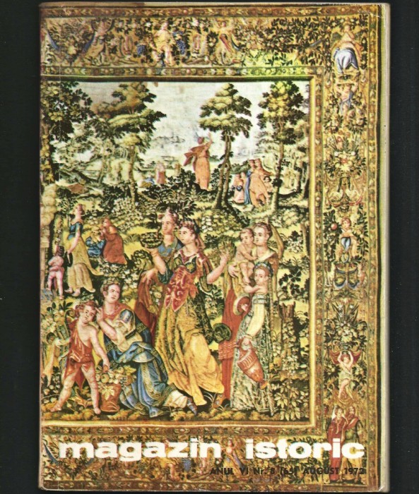MAGAZIN ISTORIC - REVISTA ISTORIE - ANUL VI NR. 8 (65) AUGUST 1972