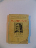 POEZII , ED. A II A , de M. EMINESCU , EDITIE INGRIJITA DE ALEXANDRU COLORIAN