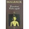 Andre Malraux - Cuceritorii * Calea regală