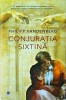 Philipp Vandenberg - Conjuratia sixtina, Rao