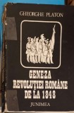 GENEZA REVOLUTIEI ROMANE DE LA 1848. INTRODUCERE IN ISTORIA MODERNA A ROMANIEI-GHEORGHE PLATON-357290