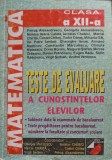 TESTE DE EVALUARE A CUNOSTINTELOR ELEVILOR, CLASA A XII-A-PETRUS ALEXANDRESCU SI COLAB.-257850