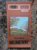 Muntii Nostri nr. 49: Semenic - Mihai Grigore, Harta inclusa, Ghid Turistic, 1990, Sport-Turism