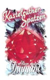 Kastelruther Spatzen - Der Rote Diamant, Caseta audio