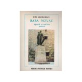 Ion Georgescu - Baba Novac - legenda si realitate istorica - 127914