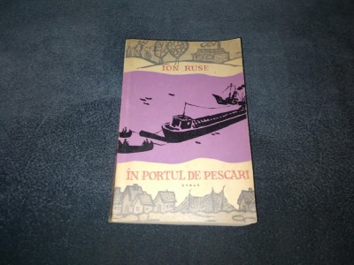 ION RUSE - IN PORTUL DE PESCARI VOL II foto