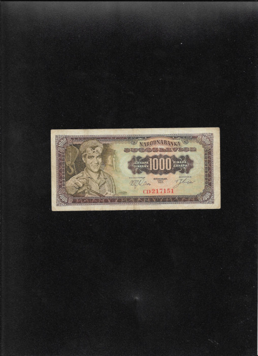 Iugoslavia 1000 dinara dinari 1963 seria217151