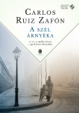 A sz&eacute;l &aacute;rny&eacute;ka - Carlos Ruiz Zaf&oacute;n