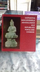 Expozitia Descoperirile arheologice ale Republicii Populare Chineze foto