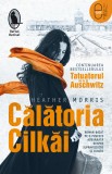 Călătoria Cilkăi (ebook) - Heather Morris - Editura LibHumanitas