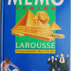 Larousse Memo Junior. L'encyclopedie des 9-12 ans