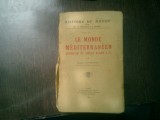 Le monde mediterraneen jusqu'au siecle avant J. C. tome II - Eugene Cavaignac