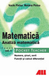 Pocket Teacher. Matematică. Analiză matematică (Vol. I) - Paperback brosat - Vasile Pletea, Melania Pletea - All