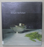 THE ART OF WILLIAM NICHOLSON , by COLIN CAMPBELL ...SANDFORD SCHWARTZ , 2005