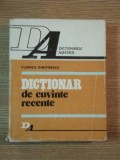 DICTIONAR DE CUVINTE RECENTE de FLORICA DIMITRESCU