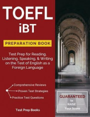 TOEFL Ibt Preparation Book: Test Prep for Reading, Listening, Speaking, &amp;amp; Writing on the Test of English as a Foreign Language foto