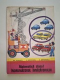 Matematica clasa I &ndash; Indrumatorul invatatorului, 1980