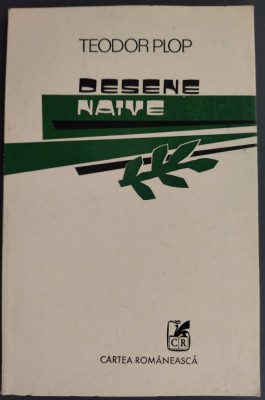 TEODOR PLOP (TUDOR ULMANU) (1909-1990): DESENE NAIVE (VERSURI) [editia princeps, 1983] foto