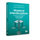 Masterat interdisciplinar. Elemente de asistenta victimala. Expertiza psiho-legala. Consiliere psihologica. Medicina/Drept - Tudorel Butoi, Alexandru