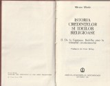MIRCEA ELIADE - ISTORIA CREDINTELOR SI IDEILOR RELIGIOASE ( VOLUMUL 2 - DE LA GAUTAMA BUDDHA PANA LA TRIUMFUL CRESTINISMULUI )