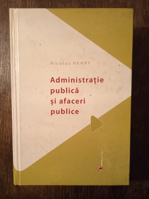 Administrație publică și afaceri publice - Nicolas Henry foto