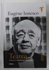 TEATRU de EUGENE IONESCO , VOLUMUL II , 2024 foto