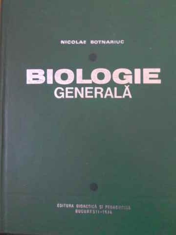 BIOLOGIE GENERALA-NICOLAE BOTNARIUC-334814