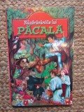 Nazdravaniile lui Pacala - Iosif Nadejde, Editura Regis
