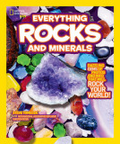 National Geographic Kids Everything Rocks &amp; Minerals