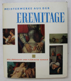 MEISTERWERKE AUS DER ERMITAGE - HOLLANDISCHE UND FLAMISCHE SCHULE , text von W.F. LEVINSON - LESING und MITARBEITEN , 1962