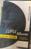 LUPUL ALBASTRU - YASUSHI INOUE
