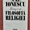 Prelegeri de filosofia religiei. Biblioteca Apostrof, 1993 Cluj - Nae Ionescu