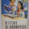 CITIRE SI GRAMATICA PENTRU CLASA A V-A A SCOLILOR SPECIALE DE SURZI , 1964