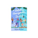 The Holiday Honeymoon Switch
