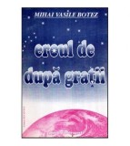 Mihai Vasile Botez - Eroul de dupa gratii - 117048