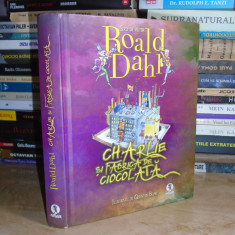 ROALD DAHL - CHARLIE SI FABRICA DE CIOCOLATA , 2012 ( CARTONATA ) #