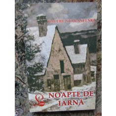 Valere Staraselski - Noapte de iarna