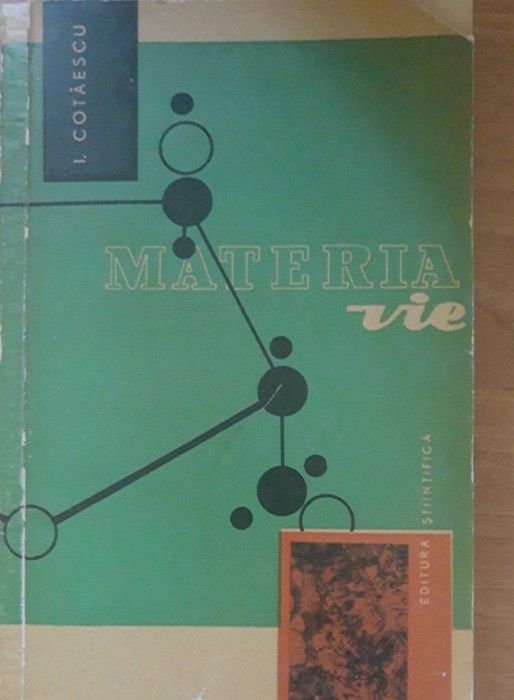 Materia Vie - I. Cotaescu