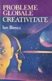Probleme globale. Creativitate (Ion Iliescu, Editie 1992)
