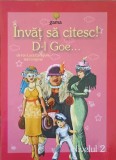 Invat sa citesc! D-l Goe... - Ion Luca Caragiale, Editura Gama, 2009, Carte copii, 16 pagini
