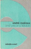 ANDRE MALRAUX - OMUL PRECAR SI LITERATURA